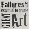 Failures & Great Art